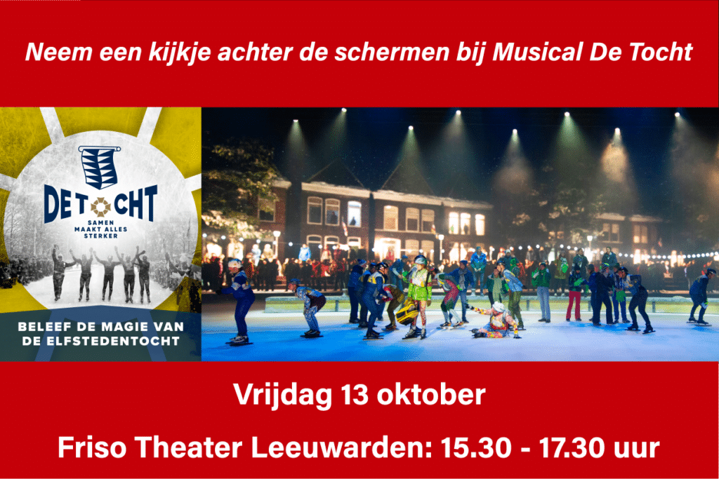 Gratis kaarten voor kijkje achter de schermen bij Musical De Tocht - zolang de voorraad strekt