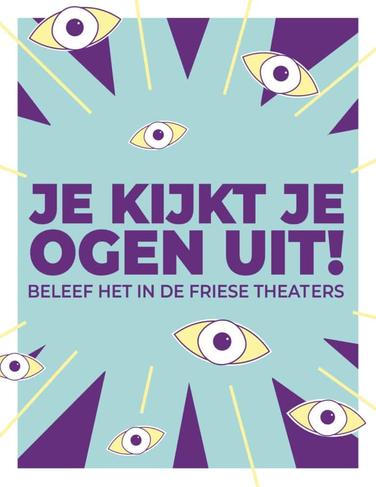 'Kijk je ogen uit' - Kaartverkoop van het nieuwe theaterseizoen in Friese theaters van start